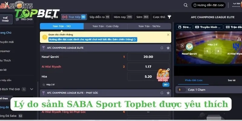 Lý do sảnh SABA Sport Topbet được yêu thích